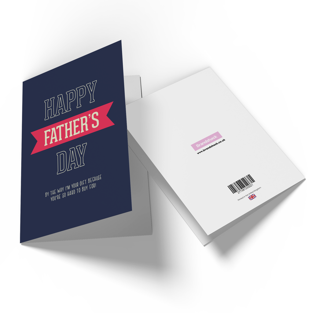 I'm Your Gift Father's Day Greetings Card