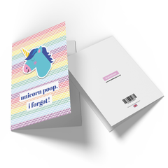 Unicorn Poop...Belated Birthday Greetings Card