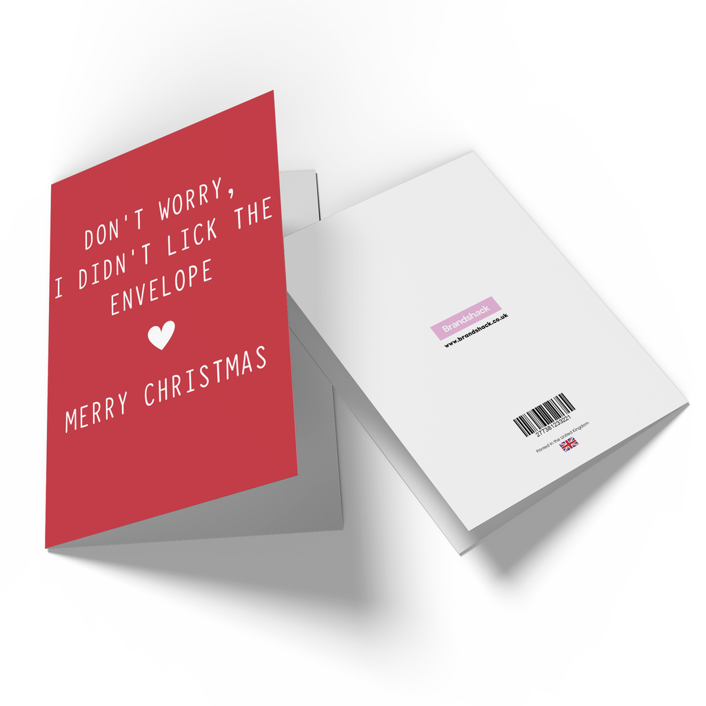 Don't Worry I Didn't Lick The Envelope Greetings Card