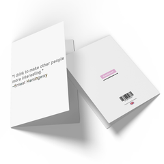 I Drink To Make Other People More Interesting Greetings Card
