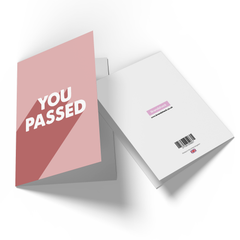 You Passed Greetings Card