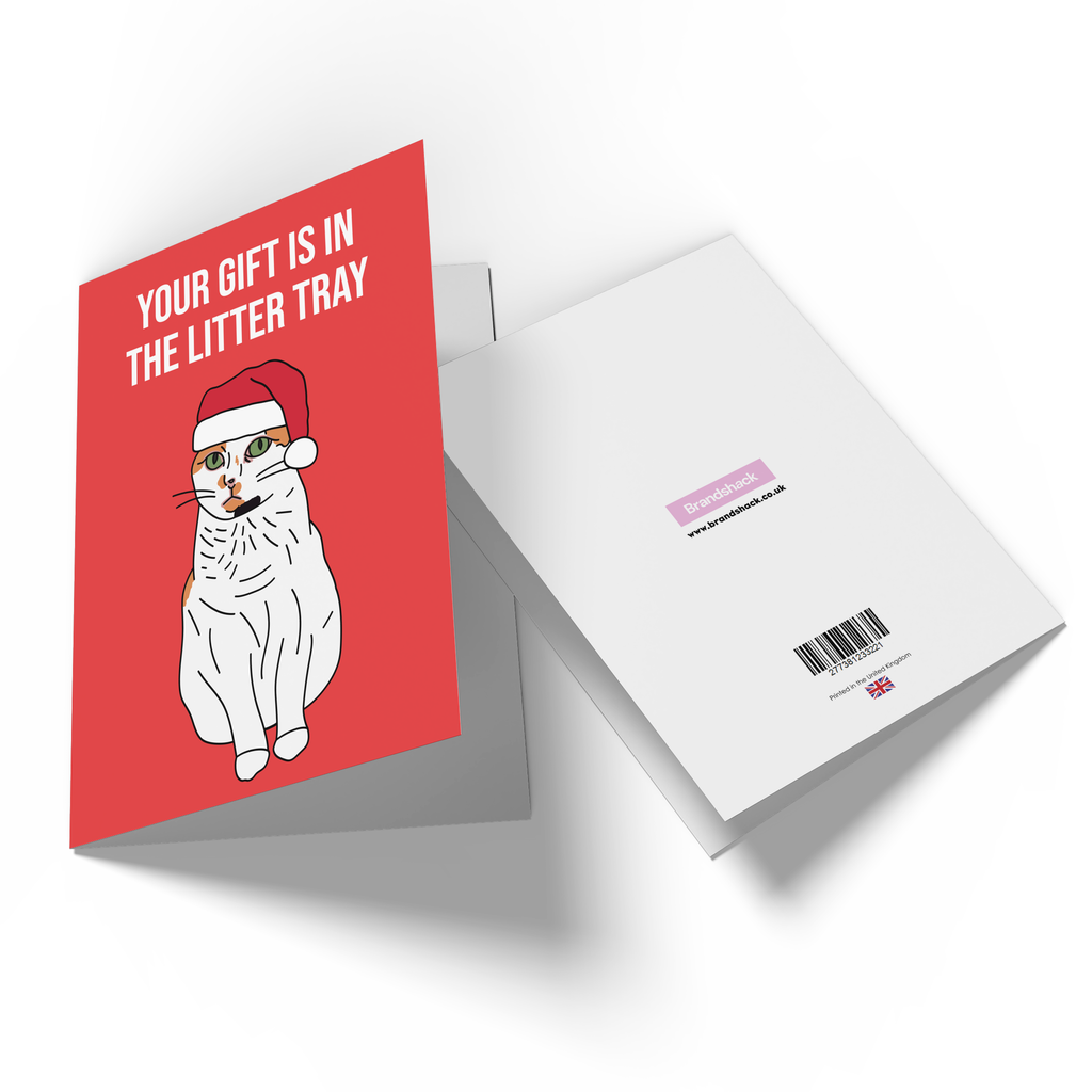 Your Gift Is In The Litter Tray Greetings Card