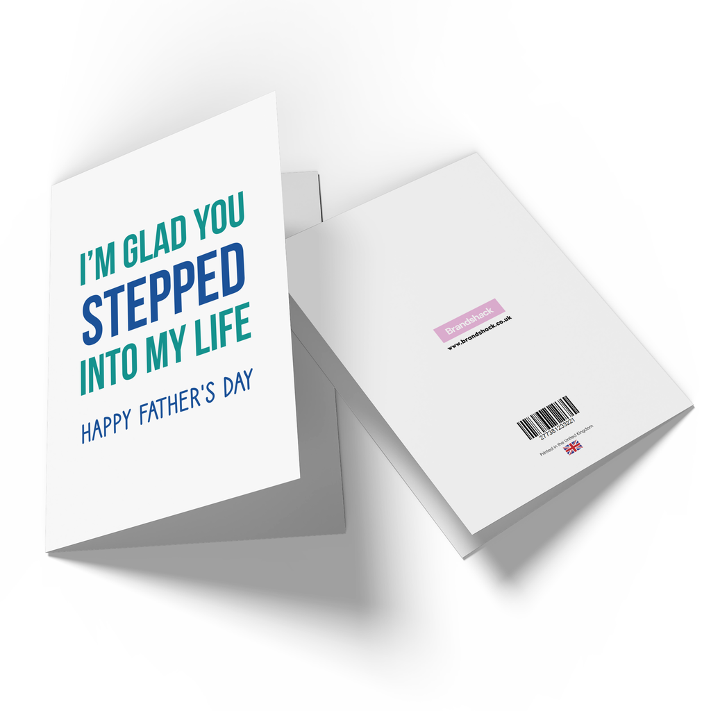 I'm Glad You Stepped Into My Life Greetings Card