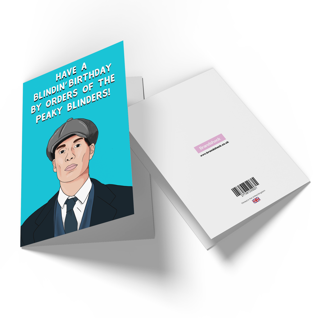 Have A Blindin' Birthday By Orders Of The Peaky Blinders Greetings Card