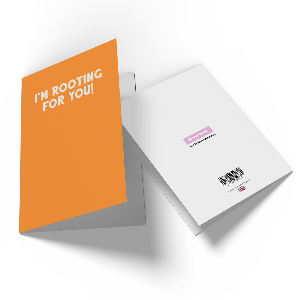 I'm Rooting For You Greetings Card