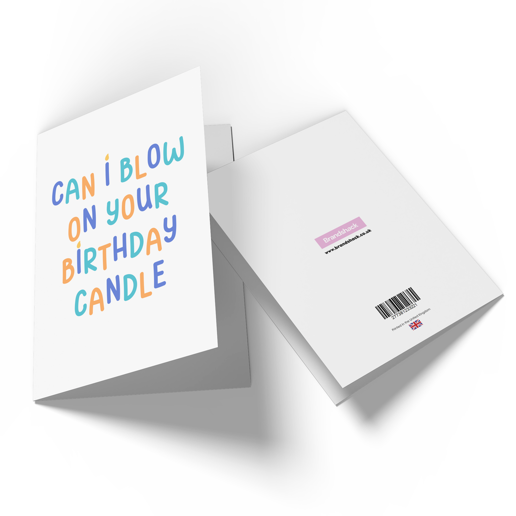 Can I Blow On Your Birthday Candle Greetings Card