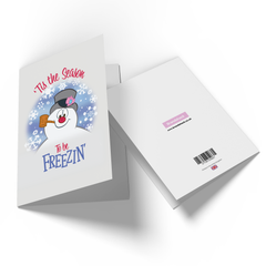 Official Frosty The Snowman Tis The Season To Be Freezin' Greetings Card