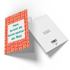 Papa, Du Bist Die Bester Mutter Der Welt Greetings Card