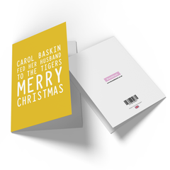 Carol Baskin Merry Christmas Greetings Card