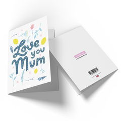 Love You Mum Scattered Flowers Greetings Card