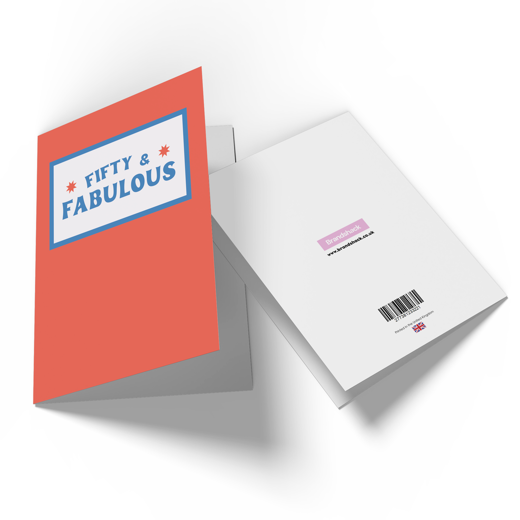 Fifty And Fabulous Greetings Card