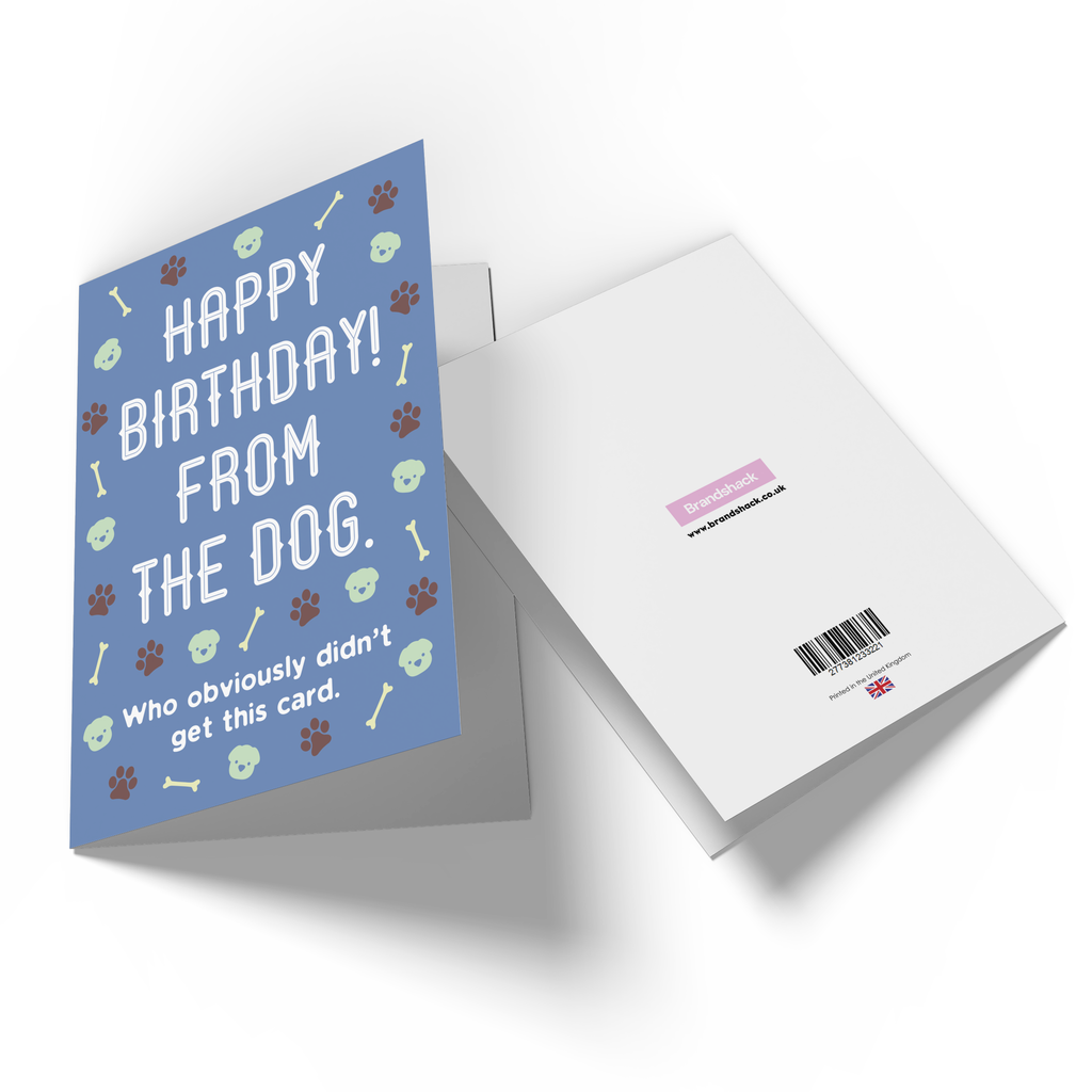 Happy Birthday From The Dog Greetings Card