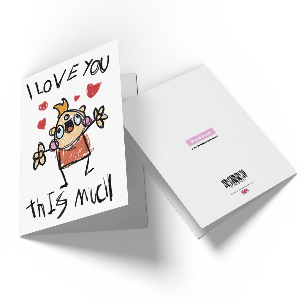 I Love You This Much Greetings Card