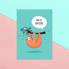 Hang In There Kiddo! Greetings Card
