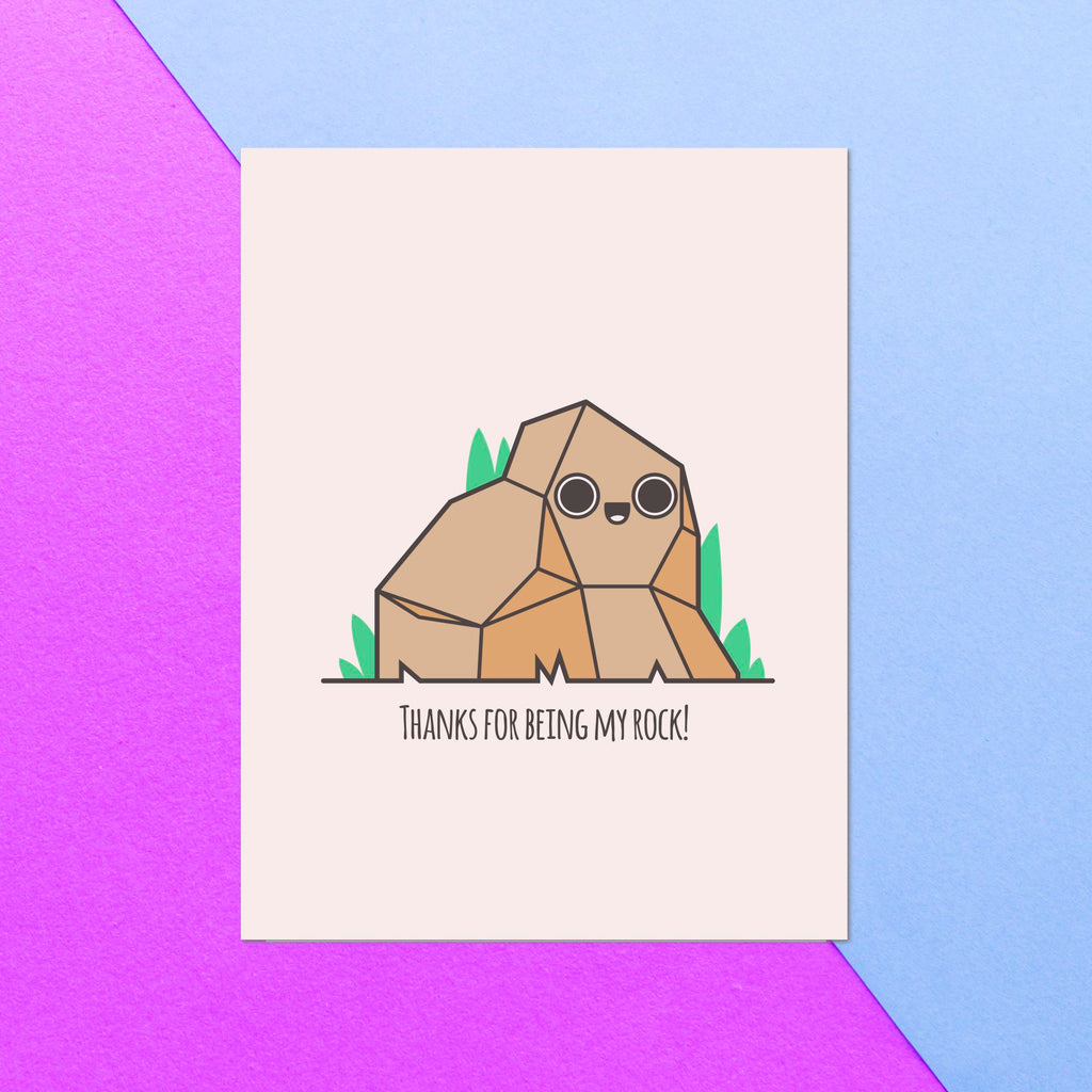 Thanks For Being My Rock! Greetings Card