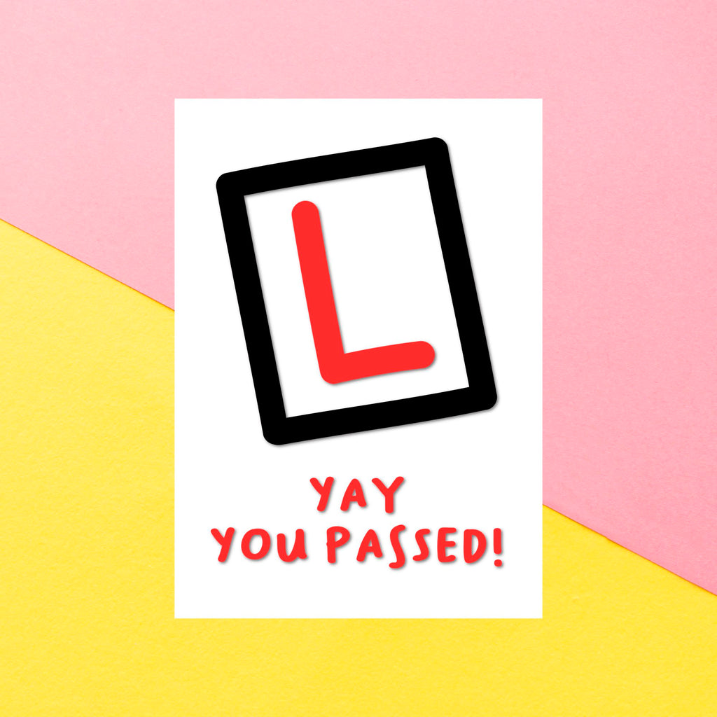 Yay You Passed! Greetings Card