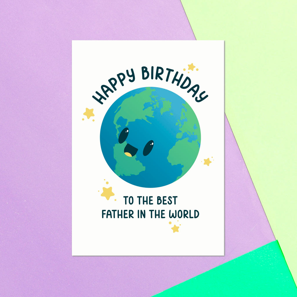 Happy Birthday To The Best Father In The World Greetings Card