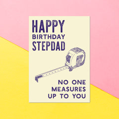 No Measures Up To You Stepdad Greetings Card