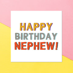 Happy Birthday To My Nephew Square Greetings Card