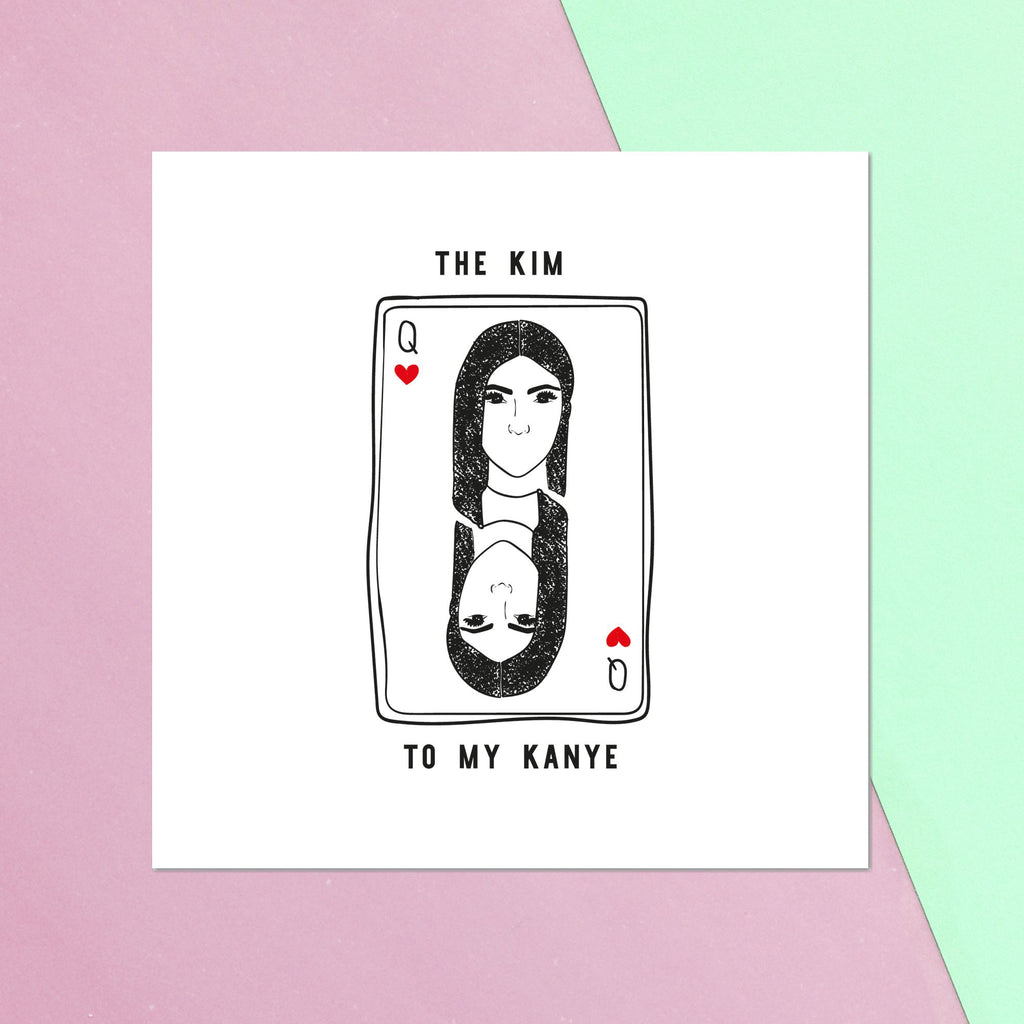 The Kim To My Kanye Square Greetings Card