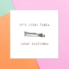 It's Going Tibia Great Christmas Square Greetings Card