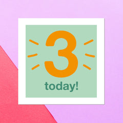 Three Today Square Greetings Card