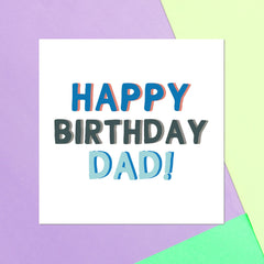 Happy Birthday Dad Square Greetings Card