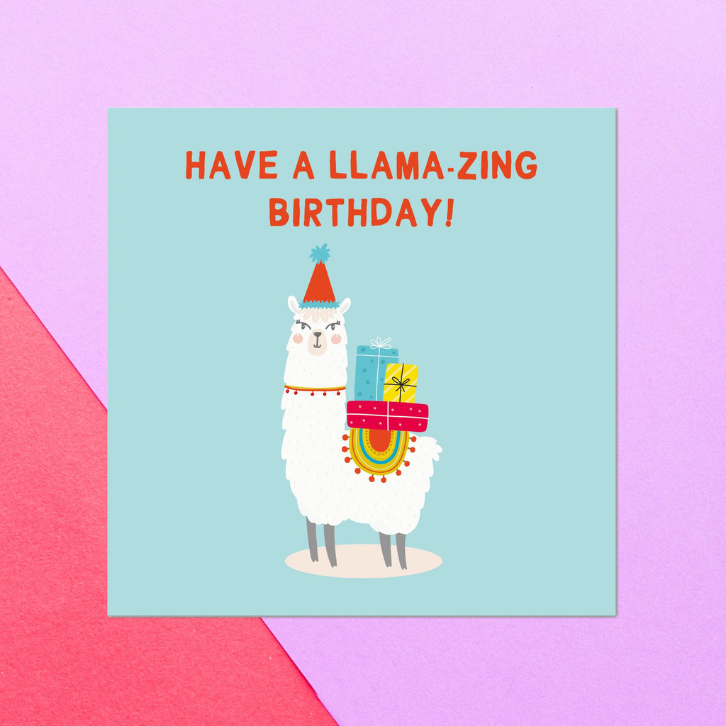 Have A Llama-Zing Birthday Square Greetings Card