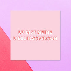 Du Bist Meine Lieblingsperson Square Greetings Card