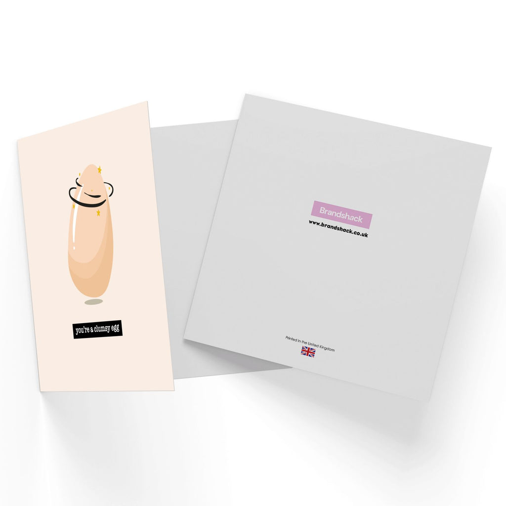 You're A Clumsy Egg Square Greetings Card