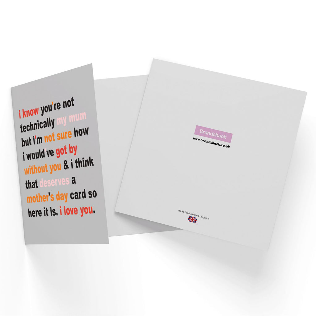 Not Technically My Mum But... Square Greetings Card