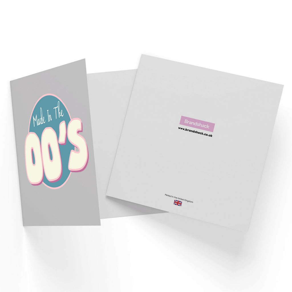 Made In The 00's Birthday Square Greetings Card