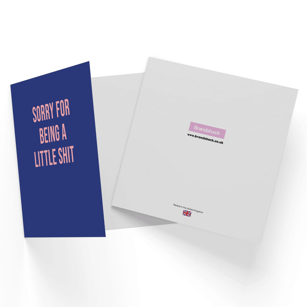Sorry For Being A Little Shit Square Greetings Card