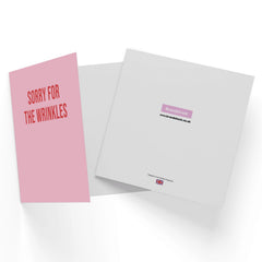 Sorry For The Wrinkles Square Greetings Card