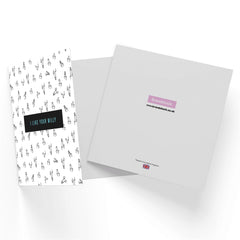 I Like Your Willy Square Greetings Card