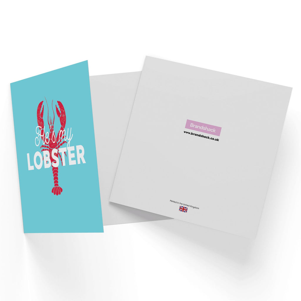 He's My Lobster Square Greetings Card