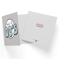 Made In The 00's Birthday Logo Square Greetings Card