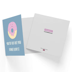 You're Old But You Donut Look It Square Greetings Card
