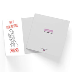 Have A Strong And Stable Christmas Square Greetings Card